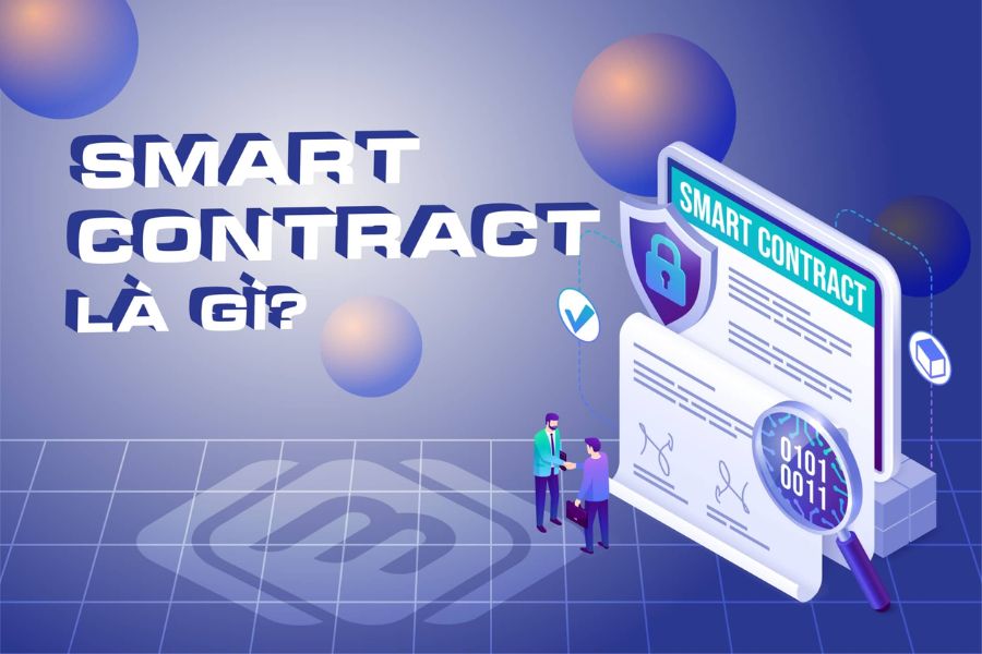 Hợp Đồng Thông Minh (Smart Contract)